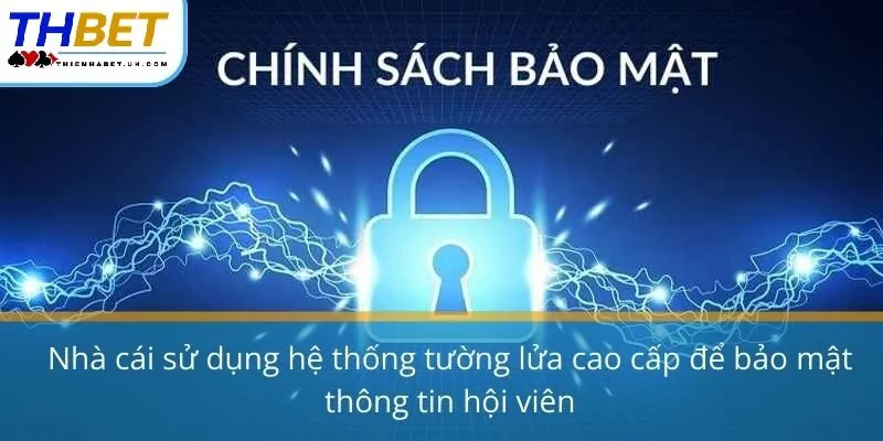 Cải tiến Chính Sách Bảo Mật Thienhabet